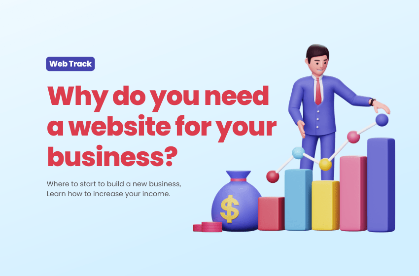Why do you need a website for your business?